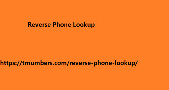 Reverse Phone Lookup